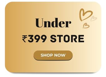 Under - ₹ 399
